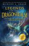 [Legends of the Dragonrealm 05] • Legends of the Dragonrealm · Cut From the Same Shadow and Other Tales